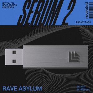 Revealed Serum 2 Rave Asylum - revealedrec