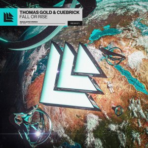 Fall Or Rise - Thomas Gold & Cuebrick