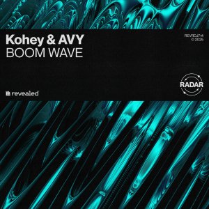BOOM WAVE - Kohey & AVY