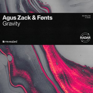 Gravity - Agus Zack & Fønts