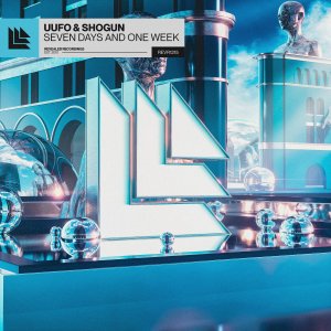 Seven Days and One Week - UUFO⁠ & Shogun⁠ 