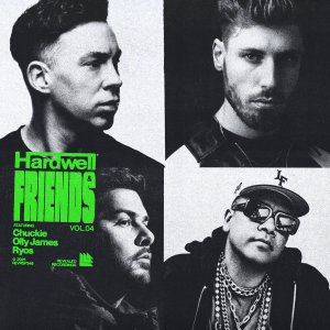 Hardwell & Friends Vol. 04 - Hardwellâ , Chuckieâ , Olly Jamesâ & Ryosâ