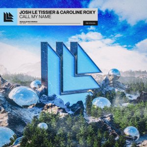Call My Name - Josh Le Tissier & Caroline Roxy