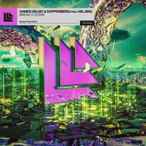 Break It Down - Ahmed Helmy⁠ & Doppenberg⁠ pres. HEL:BRG⁠ 