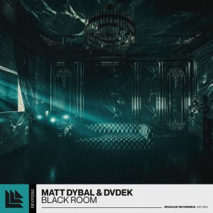 Black Room - Matt Dybal⁠ & DVDEK⁠