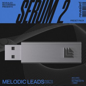 Revealed Serum 2 Melodic Leads Vol. 1 - revealedrec