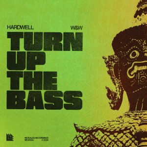 Turn Up The Bass - Hardwell⁠, W&W⁠ 