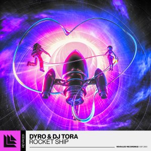 Rocket Ship - Dyroā , DJ Toraā Ā