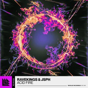 Acid Fire - Ravekings⁠ & JSPH⁠ 